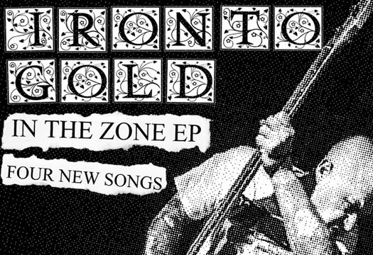 Iron To Gold - In The Zone 7"- flyer